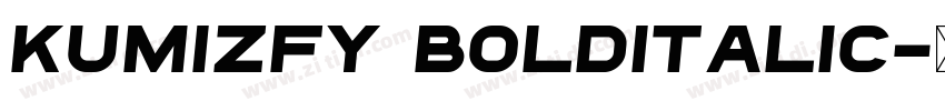 KumizFY BoldItalic字体转换